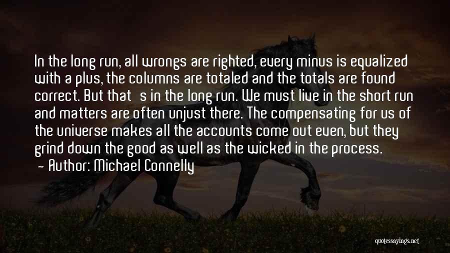 Michael Connelly Quotes 609385