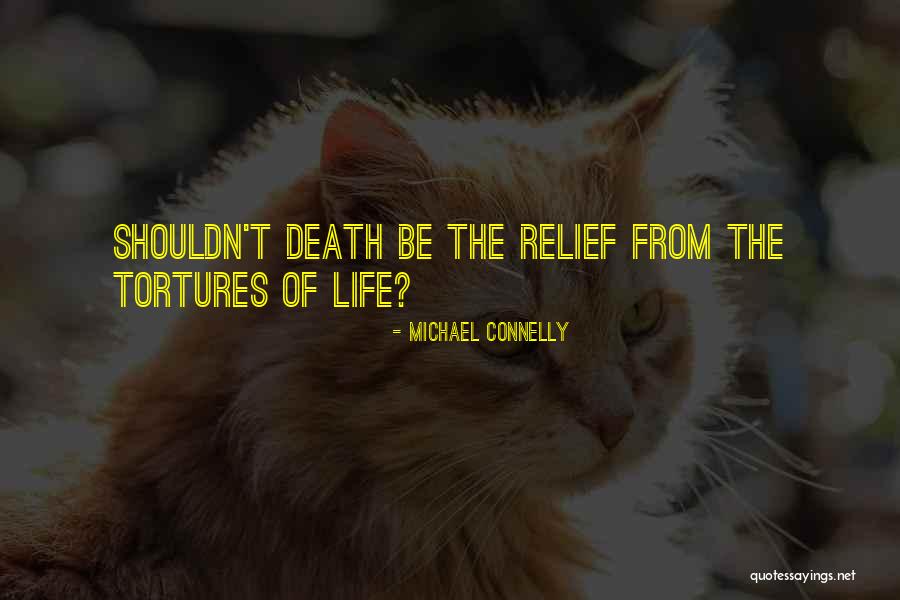 Michael Connelly Quotes 767412