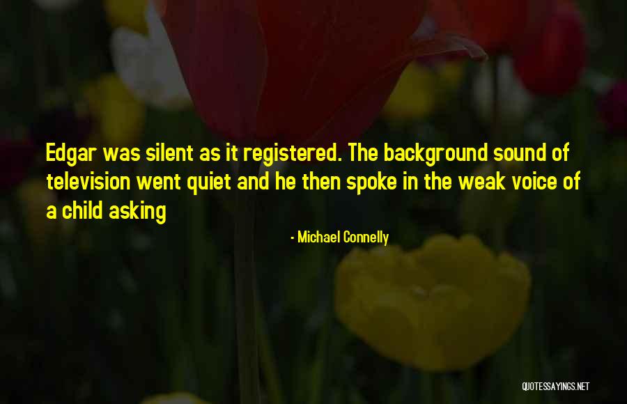 Michael Connelly Quotes 767890