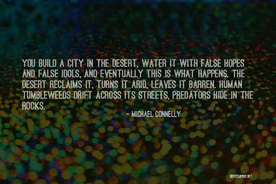 Michael Connelly Quotes 854481