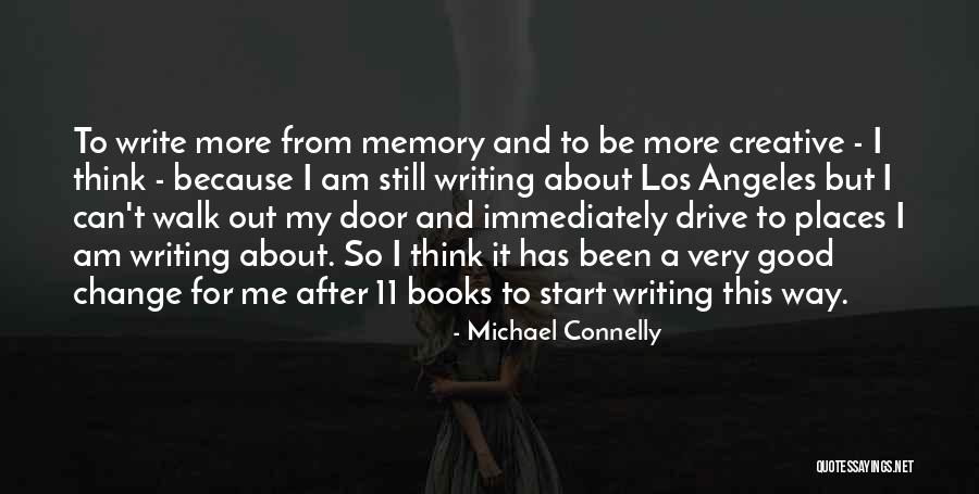 Michael Connelly Quotes 883455 Michael Connelly Quotes 883455