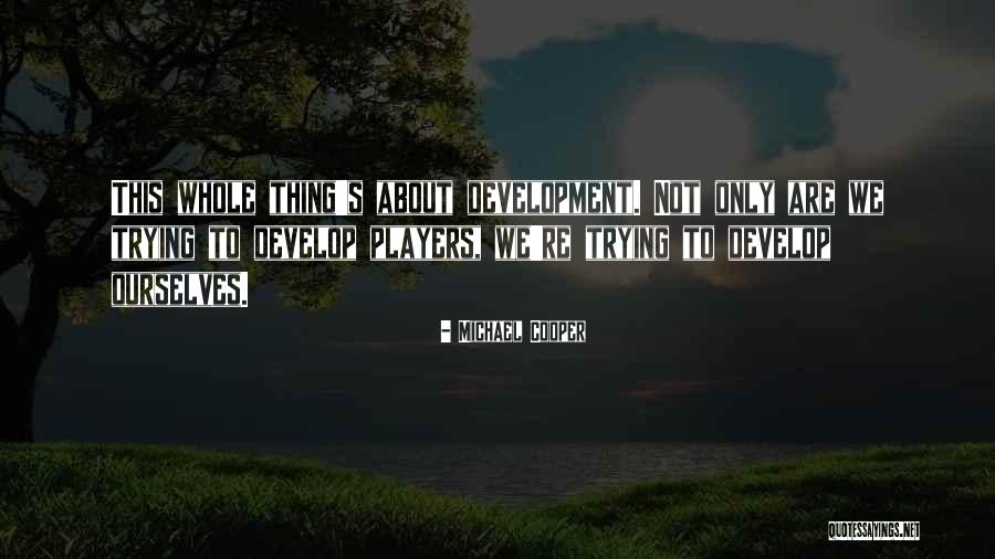 Michael Cooper Quotes 1968897 Michael Cooper Quotes 1968897
