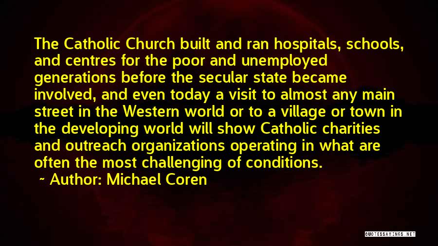 Michael Coren Quotes 1592994