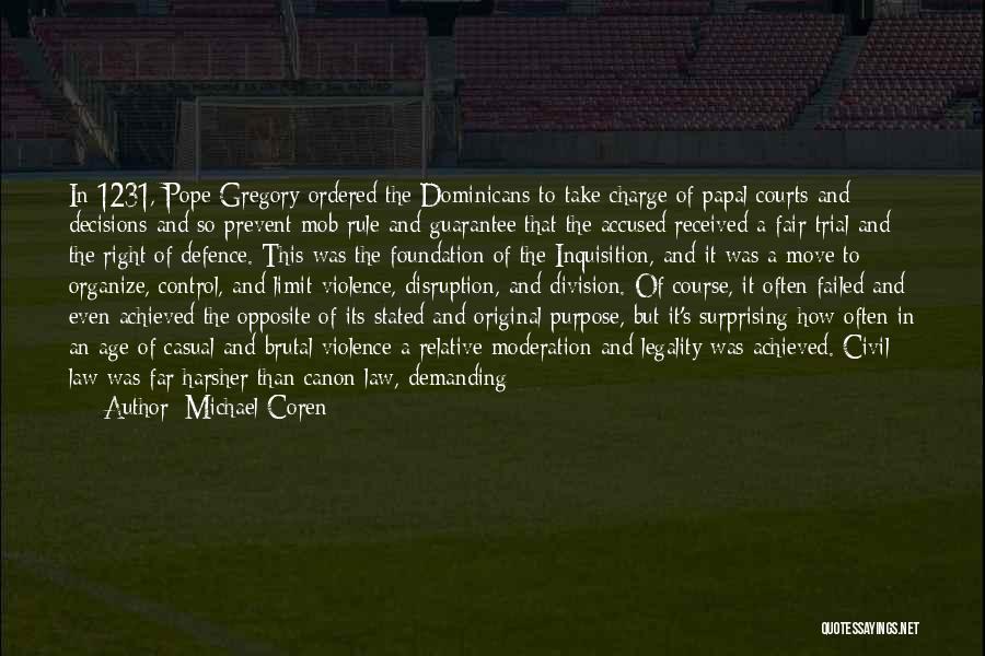 Michael Coren Quotes 959415