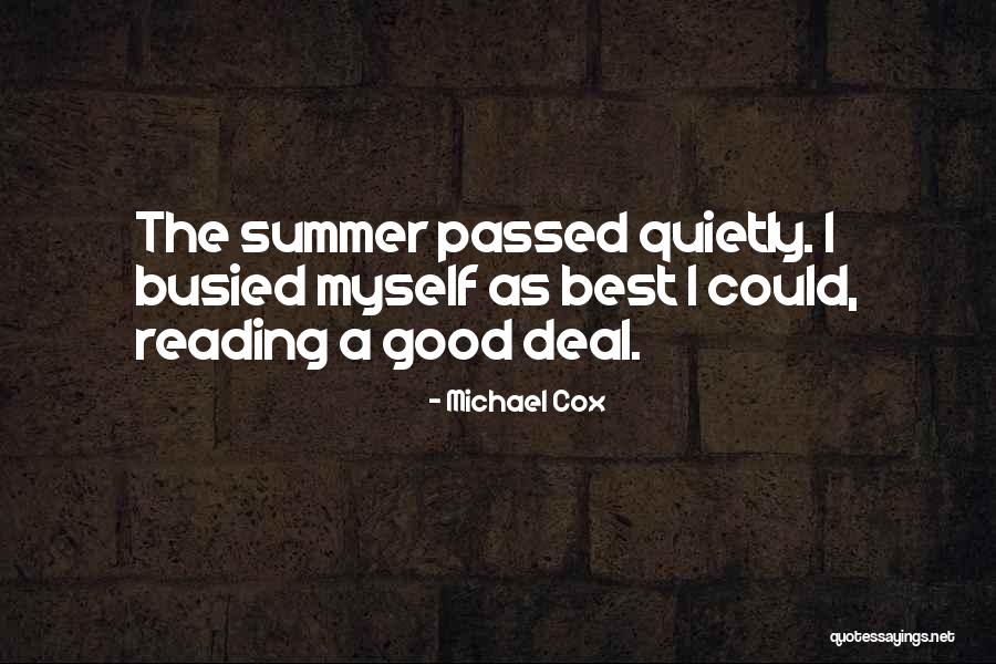 Michael Cox Quotes 1184658