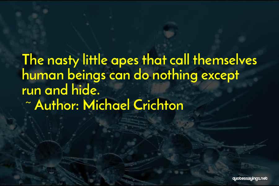 Michael Crichton Quotes 1621163