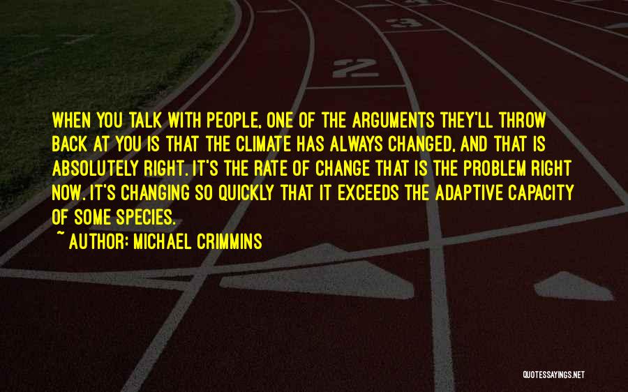 Michael Crimmins Quotes 2076023