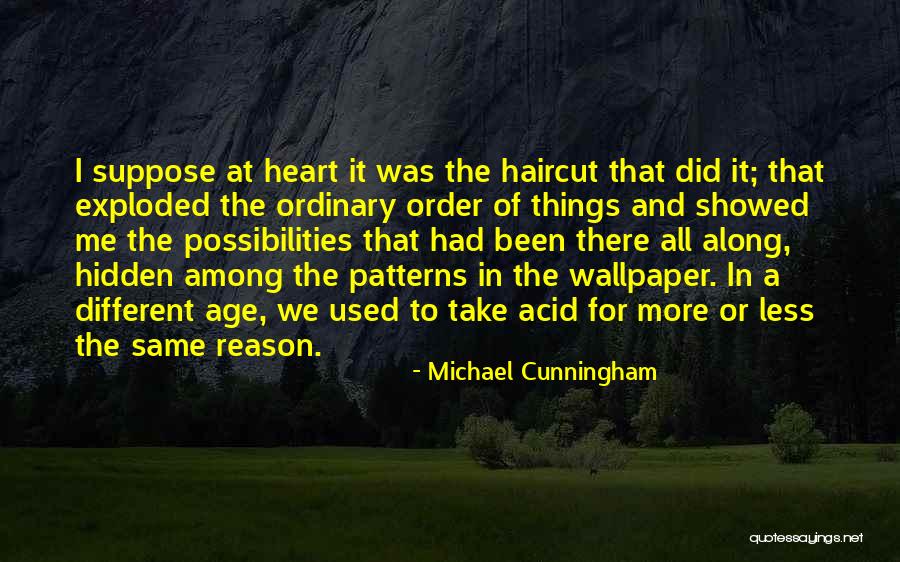 Michael Cunningham Quotes 1002265 Michael Cunningham Quotes 1002265