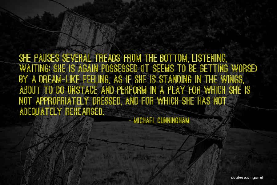 Michael Cunningham Quotes 1163469