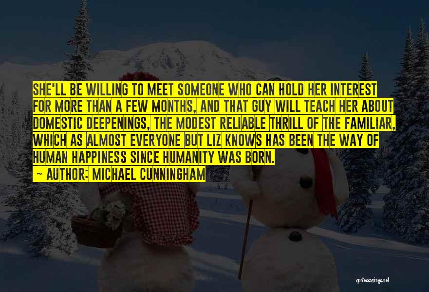 Michael Cunningham Quotes 1490763