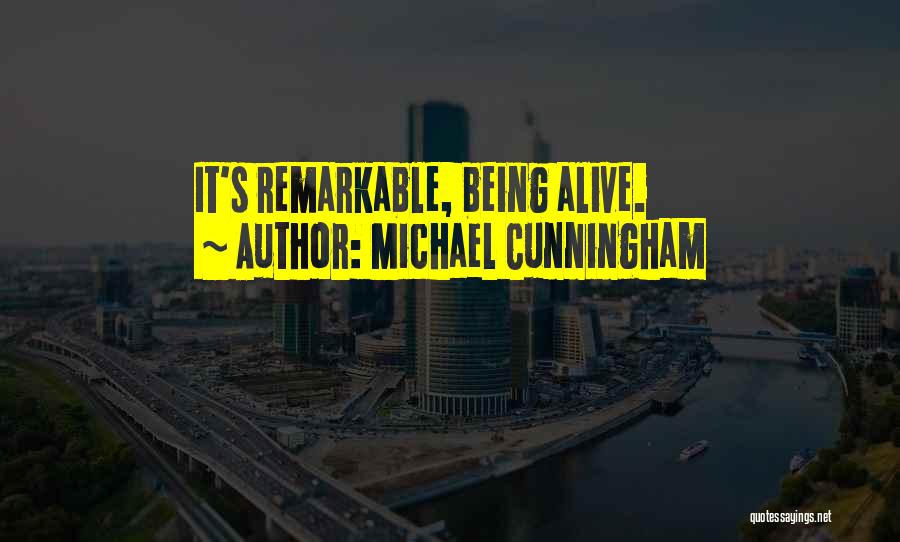 Michael Cunningham Quotes 1674129