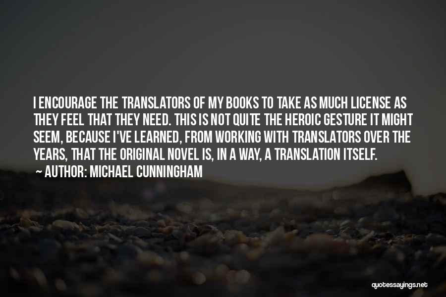 Michael Cunningham Quotes 1800798