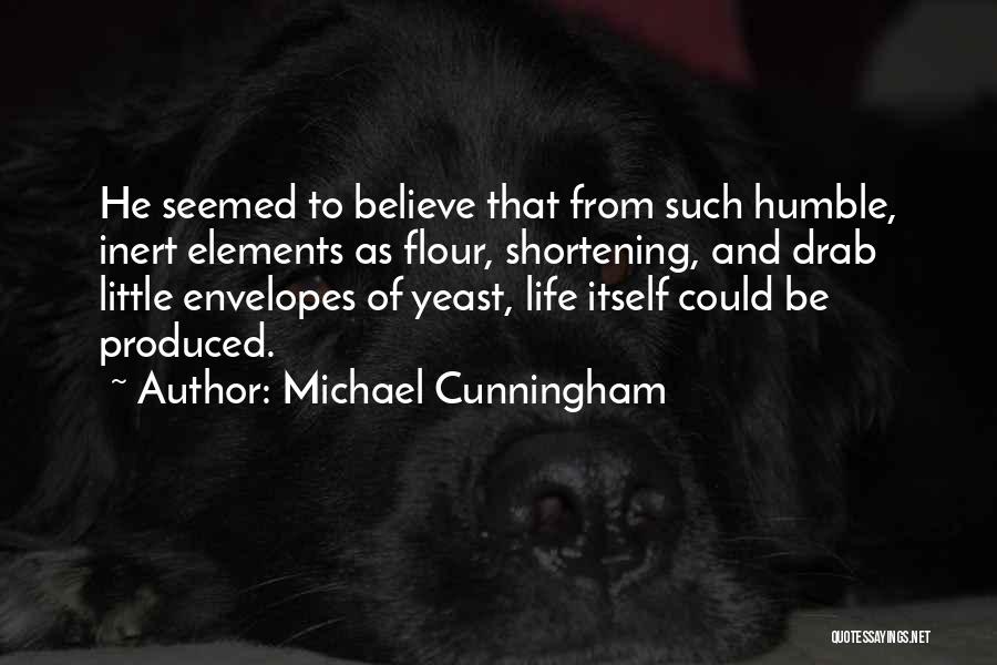 Michael Cunningham Quotes 1981194