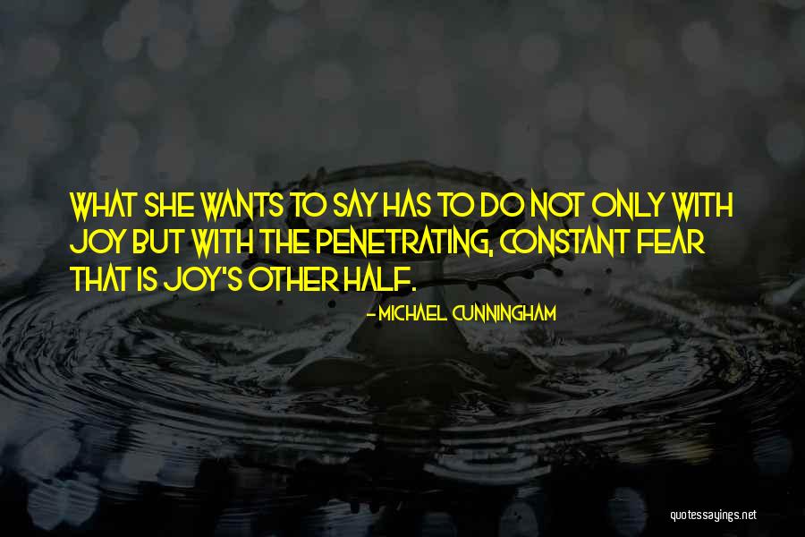 Michael Cunningham Quotes 565699 Michael Cunningham Quotes 565699