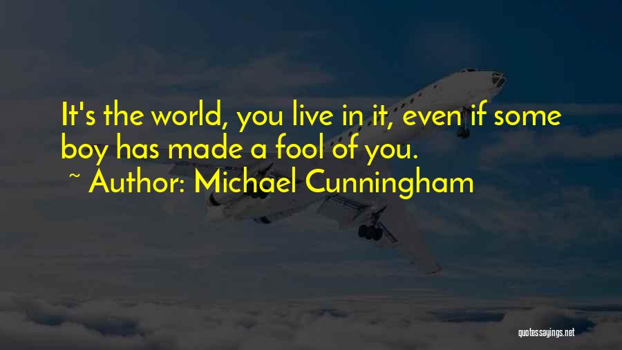 Michael Cunningham Quotes 593255