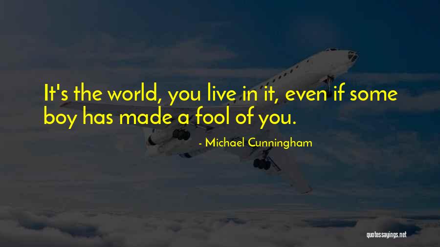 Michael Cunningham Quotes 593255