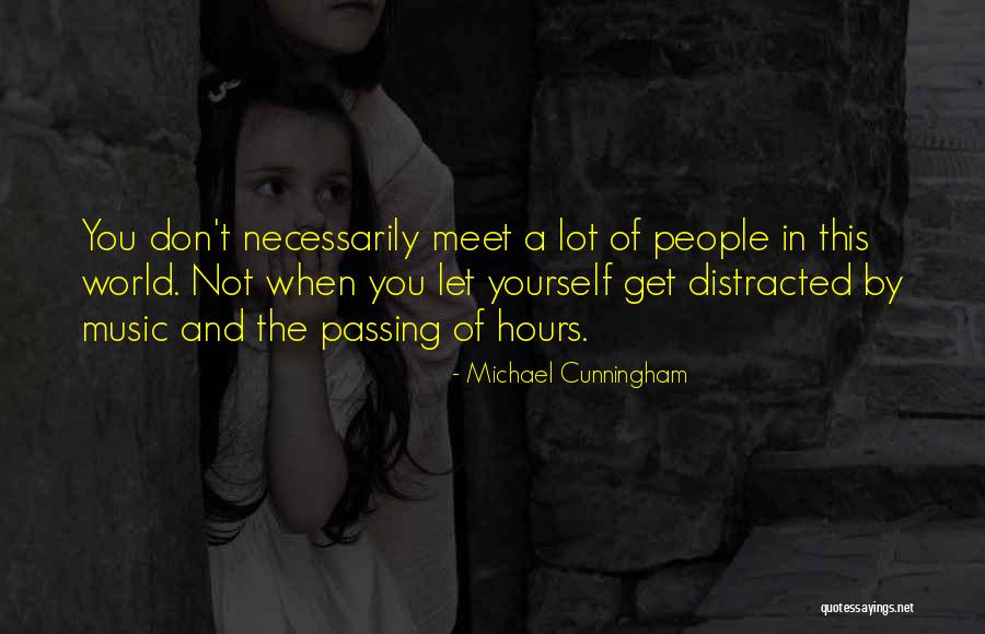 Michael Cunningham Quotes 872361