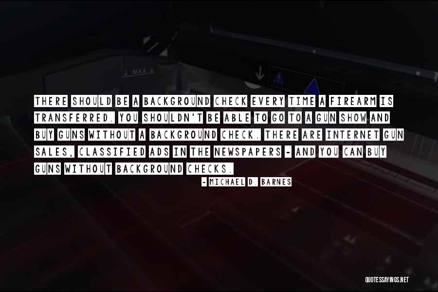 Michael D. Barnes Quotes 1995775 Michael D. Barnes Quotes 1995775