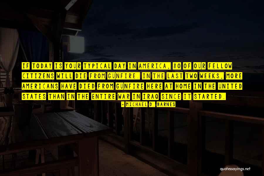 Michael D. Barnes Quotes 2019108 Michael D. Barnes Quotes 2019108