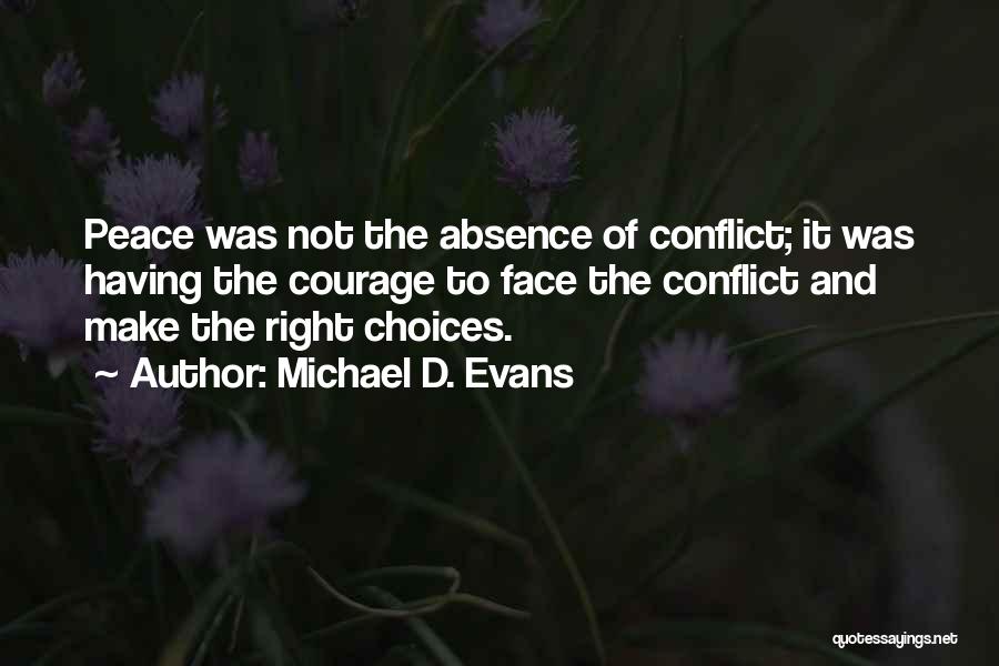 Michael D. Evans Quotes 1720895