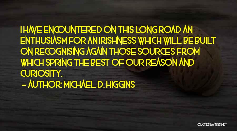 Michael D. Higgins Quotes 1825149