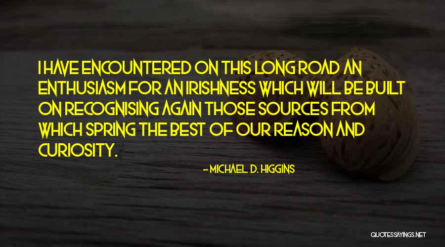 Michael D. Higgins Quotes 1825149 Michael D. Higgins Quotes 1825149