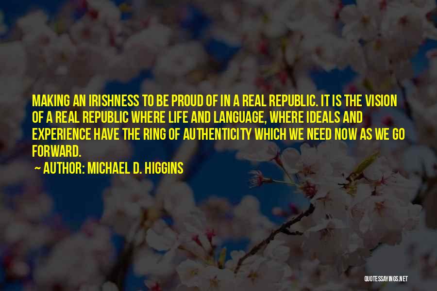 Michael D. Higgins Quotes 1844039