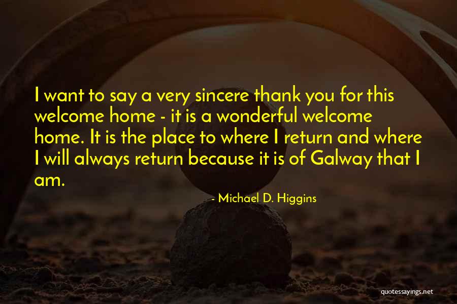 Michael D. Higgins Quotes 2042441 Michael D. Higgins Quotes 2042441