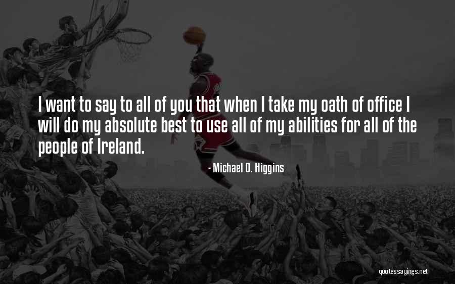 Michael D. Higgins Quotes 551086 Michael D. Higgins Quotes 551086
