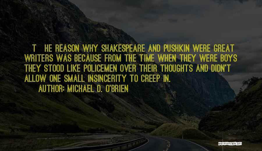 Michael D. O'Brien Quotes 1076541