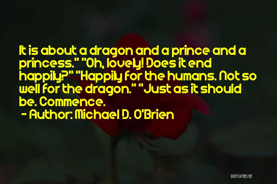 Michael D. O'Brien Quotes 1287997