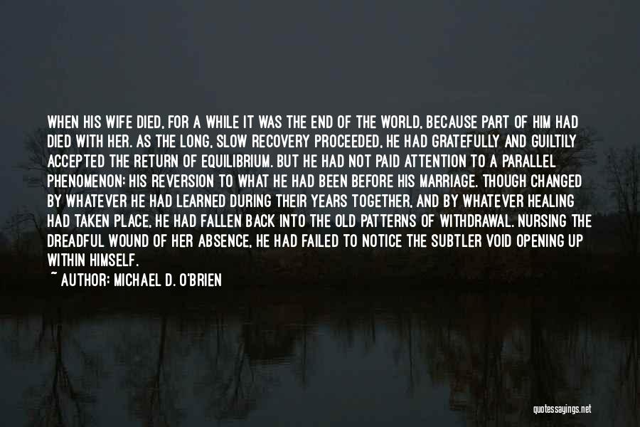 Michael D. O'Brien Quotes 1884906