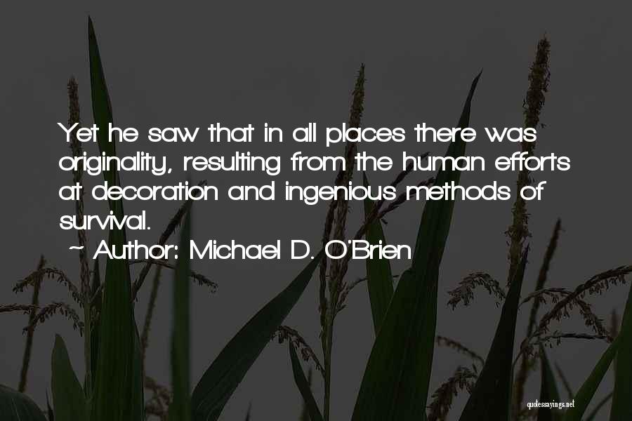 Michael D. O'Brien Quotes 2122662