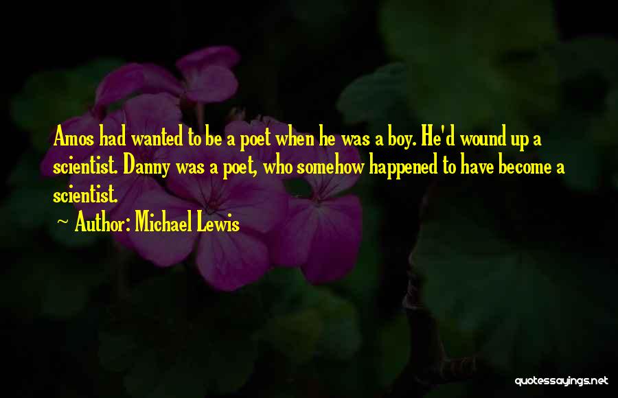 Michael D'angelo Quotes By Michael Lewis