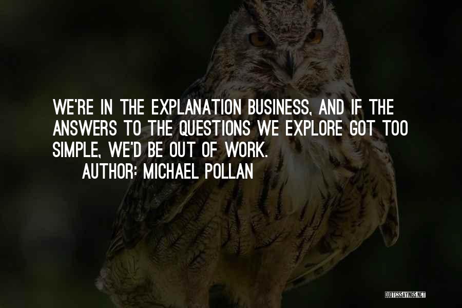 Michael D'angelo Quotes By Michael Pollan