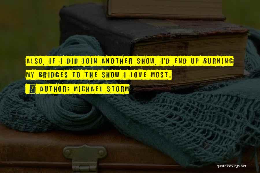 Michael D'angelo Quotes By Michael Storm