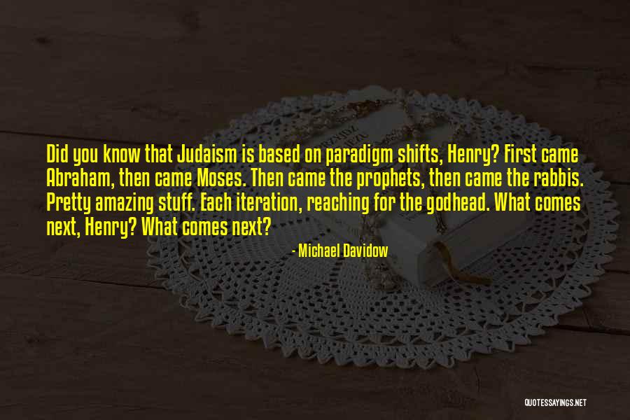 Michael Davidow Quotes 2155556