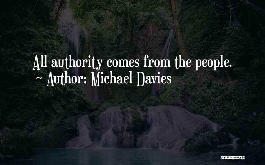 Michael Davies Quotes 1294898