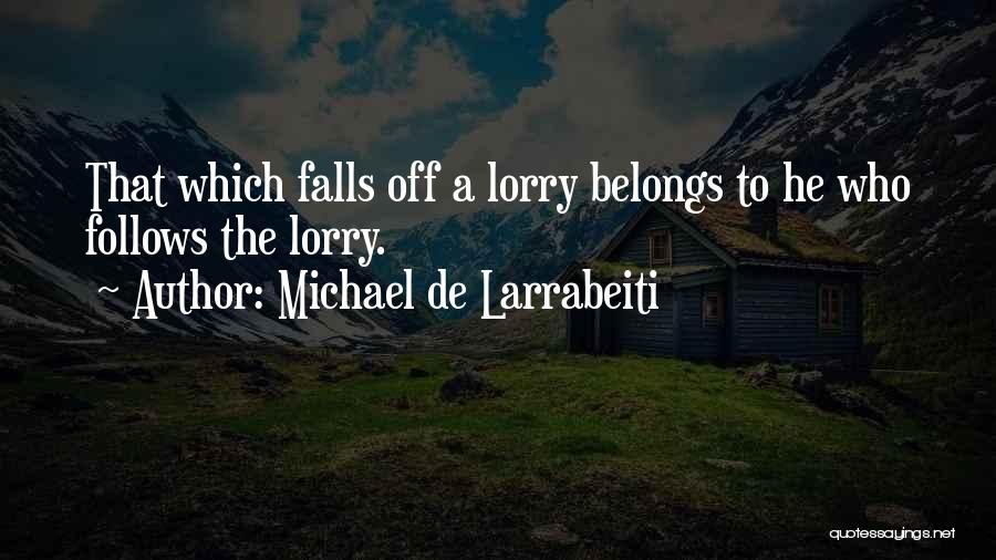 Michael De Larrabeiti Quotes 1180408