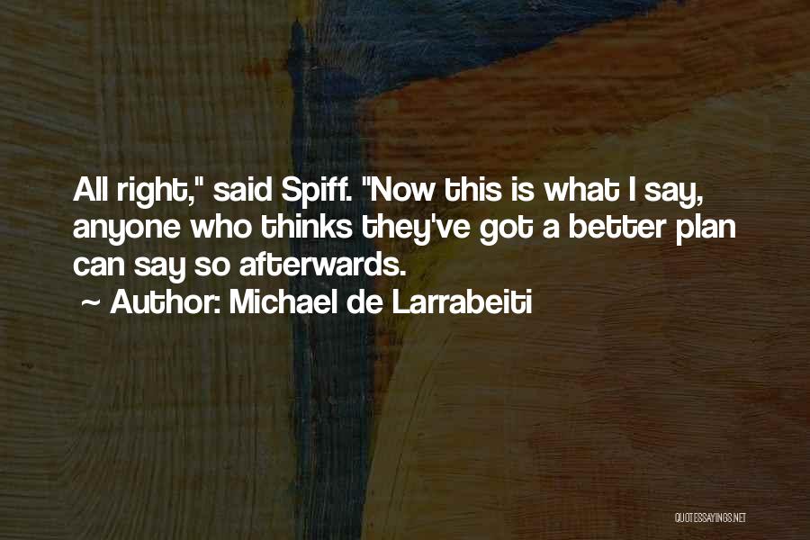 Michael De Larrabeiti Quotes 1393544