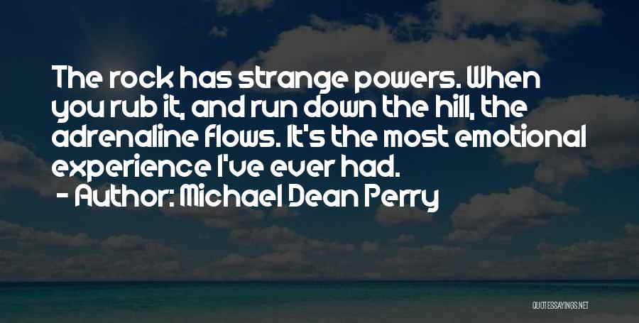 Michael Dean Perry Quotes 1996002