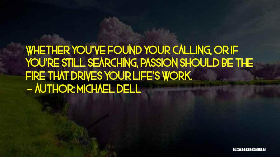 Michael Dell Quotes 1093842