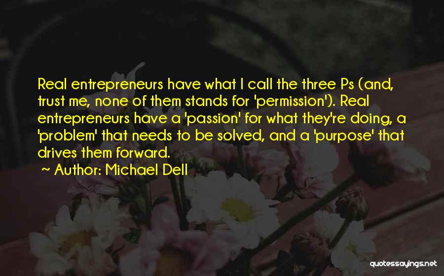 Michael Dell Quotes 1226740