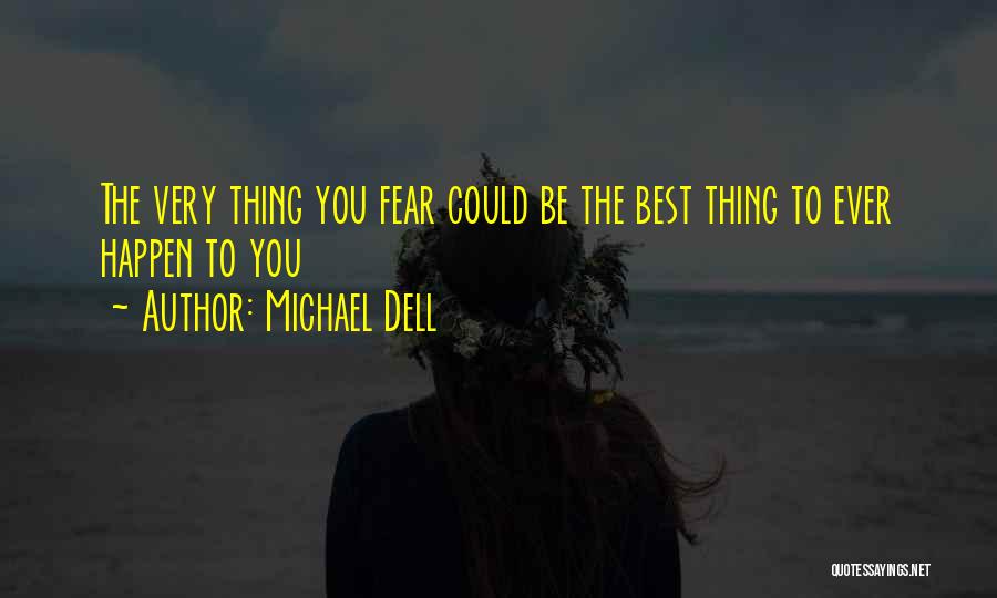 Michael Dell Quotes 1279788