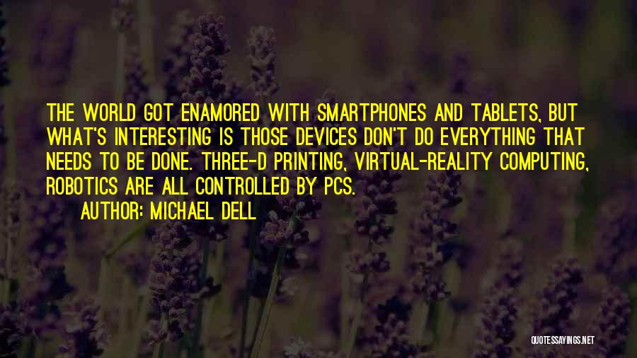 Michael Dell Quotes 824956