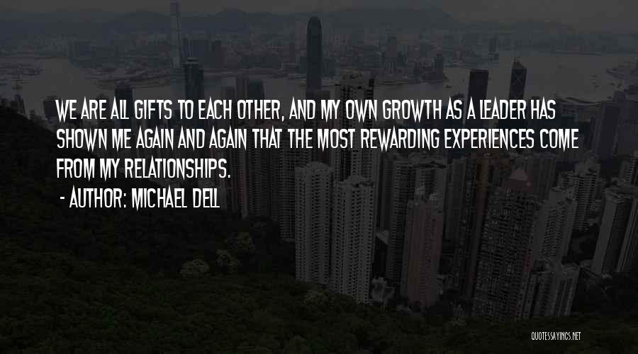 Michael Dell's Quotes By Michael Dell