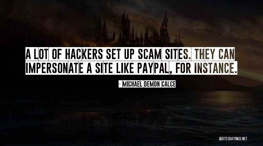 Michael Demon Calce Quotes 1829338 Michael Demon Calce Quotes 1829338