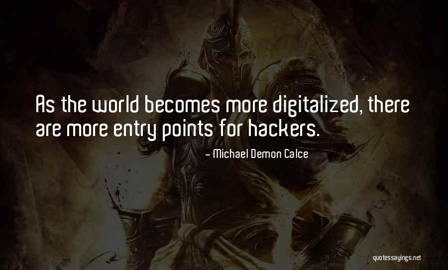 Michael Demon Calce Quotes 280678 Michael Demon Calce Quotes 280678