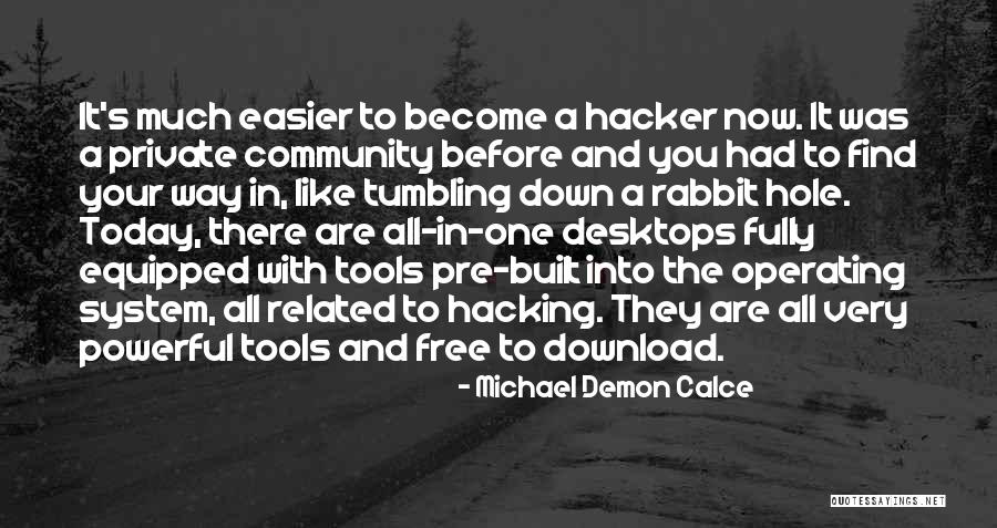 Michael Demon Calce Quotes 800632