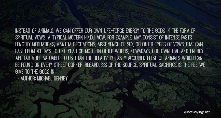 Michael Denney Quotes 1550854